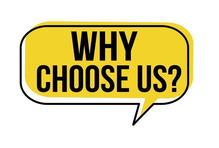 Why Choose Us